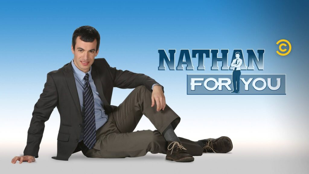Nathan For You